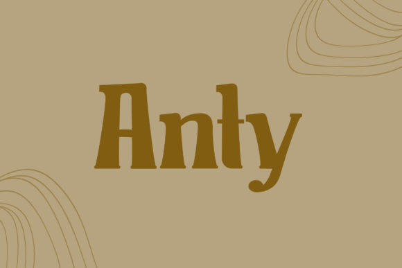 Anty: A Vintage Display Font That Brings Handmade Charm to Life