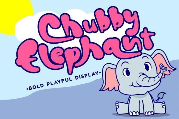Chubby Elephant: A Playful Display Font for Scroll-Stopping Marketing Visuals