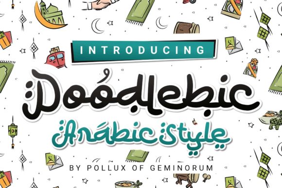 Doodlebic: A Trendy Arabic-Style Display Font for Crafters & Makers