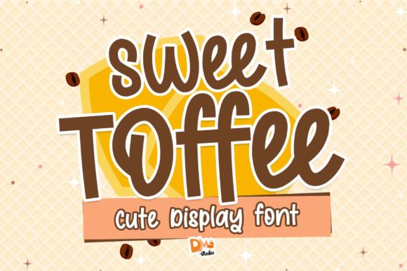 Sweet Toffee: A Friendly Display Font for Modern Web Design