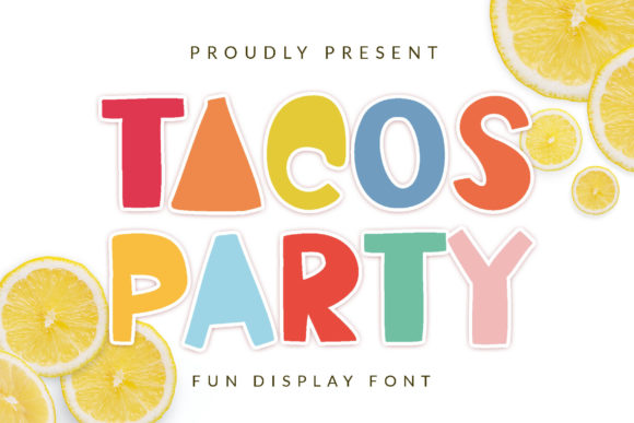 Tacos Party: A Playful Display Font for Crafters and Makers
